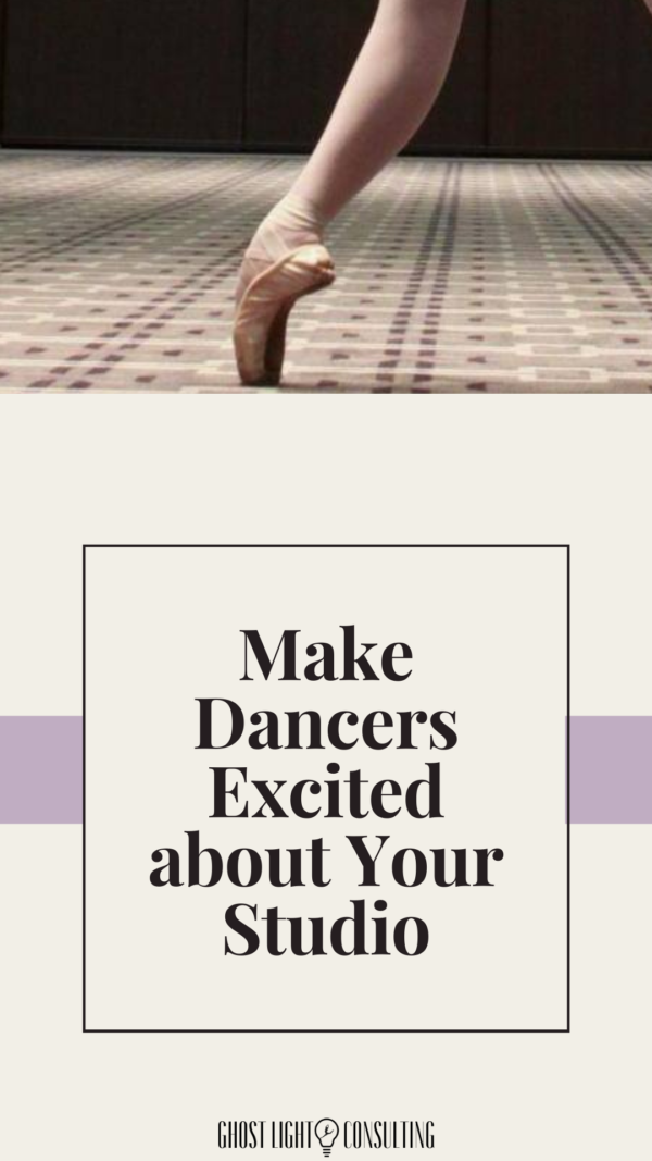 Quick Guide to Make Dancers Excited About Your Studio